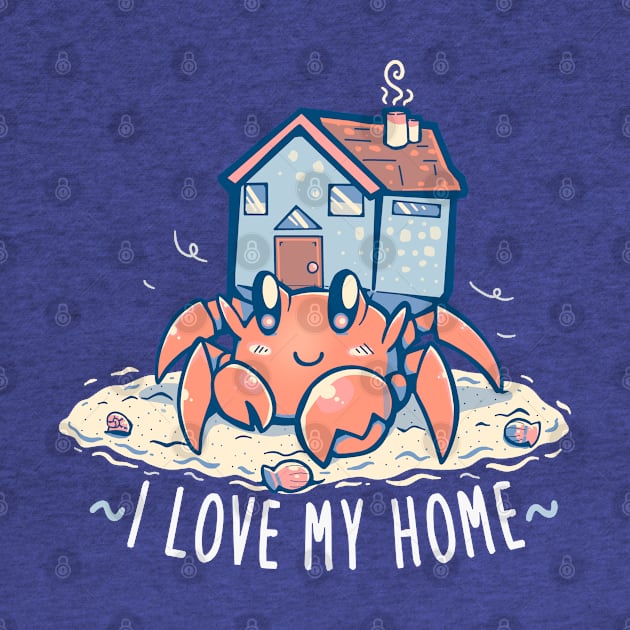 I love my Home by TechraNova